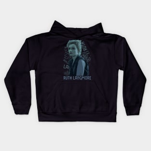 ruth langmore type Kids Hoodie